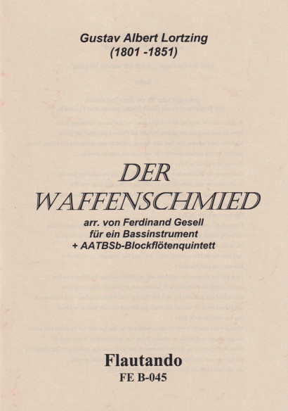 Lortzing, Gustav A. (1801–1851): Arie from „Der Waffenschmied“