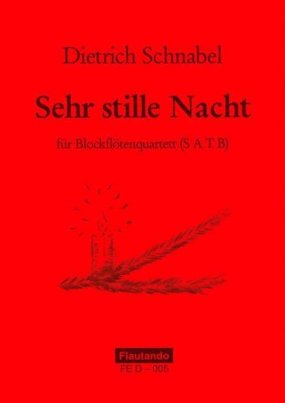 Schnabel, Dietrich (*1968): Sehr stille Nacht
