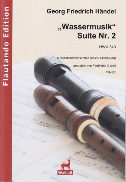 Händel, Georg Friedrich (1685–1759): „Wassermusik“ Suite Nr. 2 HWV 349