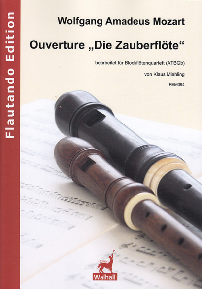 Mozart, Wolfgang Amadeus (1756–1791): Ouverture from „The Magic Flute“