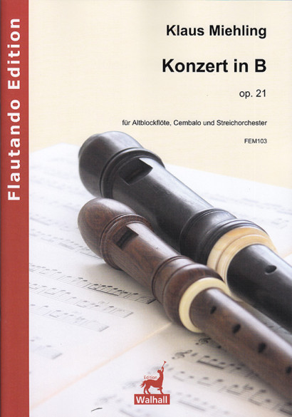 Miehling, Klaus (*1963): Konzert in B op. 21
