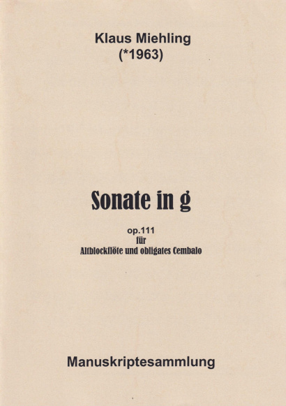 Miehling, Klaus (*1963): Sonate in g op. 111