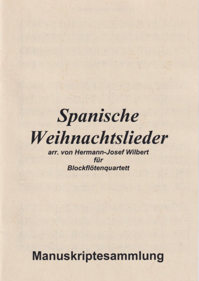 Wilbert, Hermann-Josef (*1933): Spanish Christmas Songs