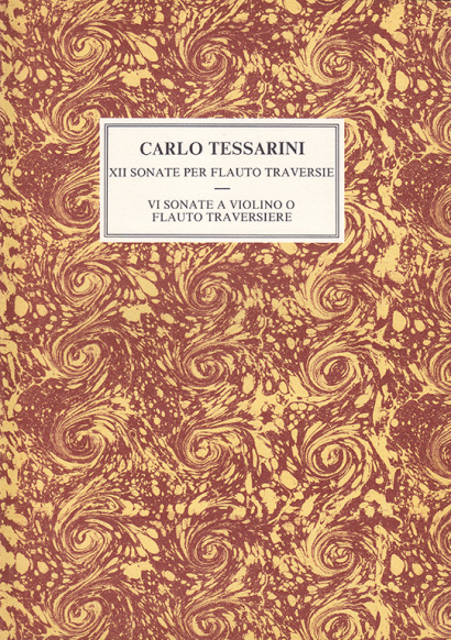 Tessarini, Carlo (~1690 –1766): 12 Sonate op. 2 – 6 Sonate op. 14 