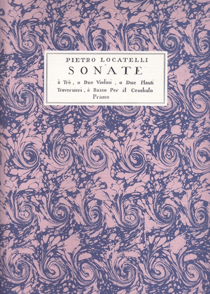 Locatelli, Pietro (1695–1764): VI Sonate a tre op. 5