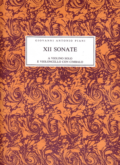 Piani, Giovanni Antonio (1678–c.1757): XII Sonate a due op. 1