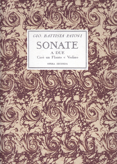 Patoni, Giovanni Battista (1713–c.1772): Sonate a due op. 2