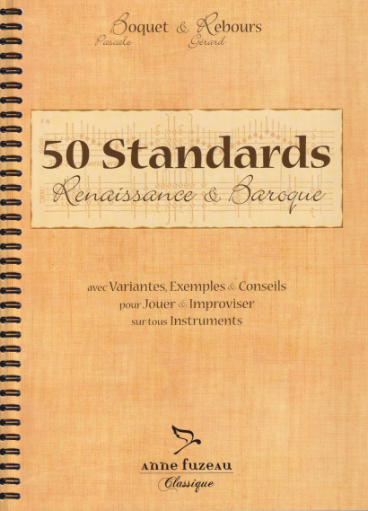 Boquet, Pascale & Rebours, Gérard: 50 Standards (Renaissance & Baroque)<br /><br />Französische Originalausgabe