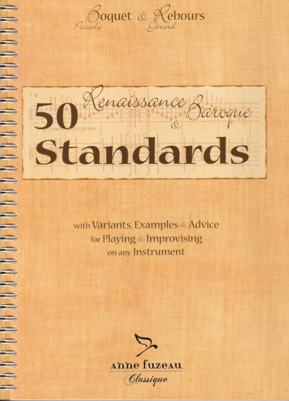 Boquet, Pascale & Rebours, Gérard: 50 Standards (Renaissance & Baroque)<br /><br />Englische Übersetzung