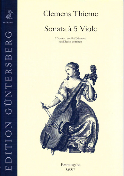 Thieme, Clemens (1631-1668): Sonata à 5 Viole