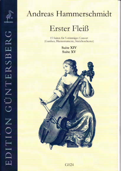 Hammerschmidt, Andreas (1611- 1675): Erster Fleiß<br>- Suiten XIV & XV in C, a