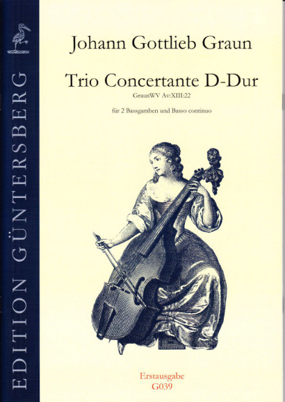 Graun, Johann Gottlieb (1701/02- 1771): Trio Concertante D-Dur