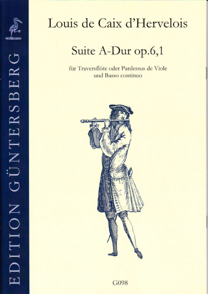 Caix d’Hervelois, Louis de (1680-1760): Suite A-Dur op. 6,1