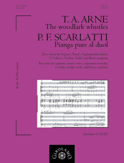 Arne, Thomas A. (1710–1778) / Scarlatti, Pietro F. (1679–1750): The woodlark whistles – Pianga pure al duol