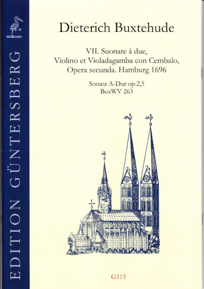 Buxtehude, Dieterich (1637-1707): VII. Suonate à due, Violino et Violadagamba con Cembalo, Opera secunda. BuxWV 259-265,<br>- Sonata A major