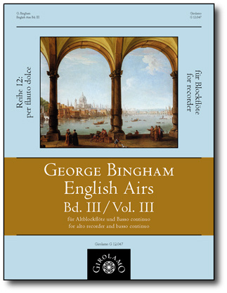 Bingham, George (fl.1702–1705): English Airs – Volume III