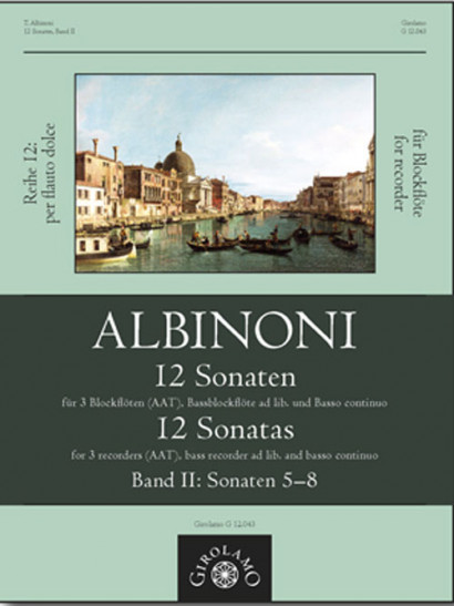 Albinoni, Tommaso (1671–1751): 12 Sonatas – Sonatas 5–8