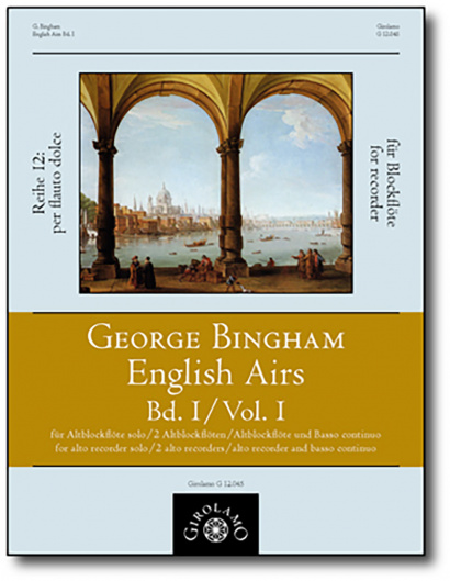 Bingham, George (fl.1702–1705):<br>English Airs – Band I