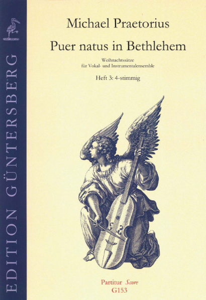 Praetorius, Michael (1572-1621): Puer natus in Bethlehem III<br>- Volume 3, 19 pieces, 4 voices - score