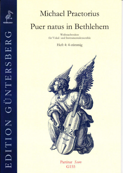 Praetorius, Michael (1572-1621): Puer natus in Bethlehem IV<br>- Volume 4, 19 pieces, 4 voices - score