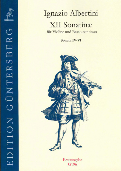 Albertini, Ignazio (~1644-1685): XII Sonatinæ<br>- Sonatine IV-VI