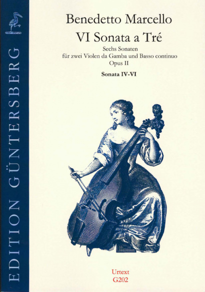 Marcello, Benedetto (1686-1739): VI Sonata a Tré op. 2<br>- Sonaten Nr. 4-6