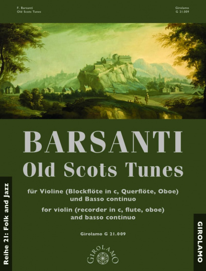 Barsanti, Francesco (1690–1772):  Old Scots Tunes