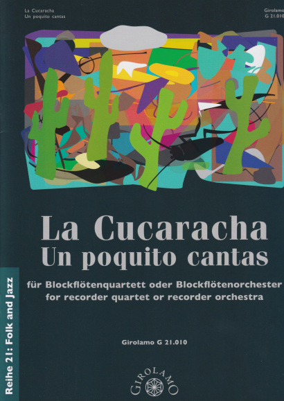 Fischer, Georg (*1992): Un poquito cantas & La Cucaracha