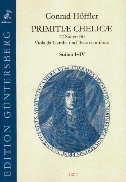 Höffler, Conrad (1647-1696): Primitiæ Chelicæ<br>- Suiten I-IV