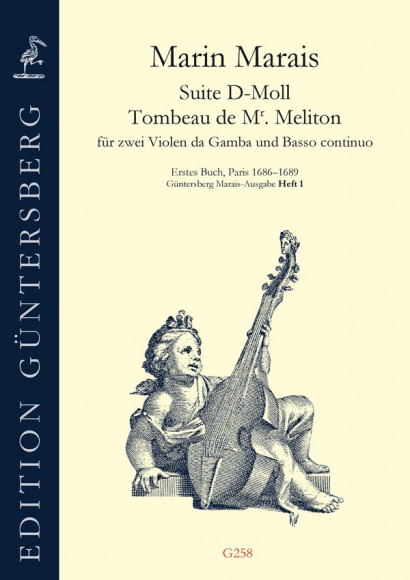 Marais, Marin (1656–1728): Suite d-Moll – Tombeau de Mr. Meliton