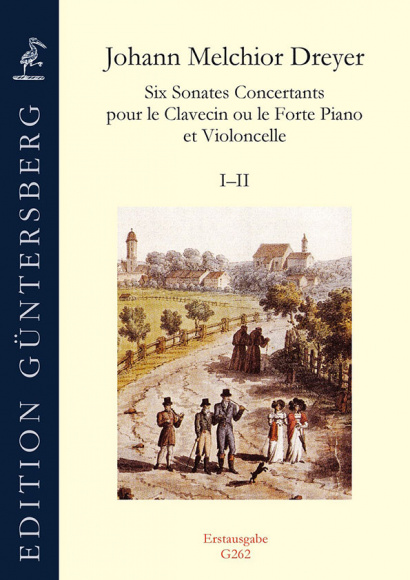 Dreyer, Johann Melchior (1747–1824): Six Sonates Concertants<br>– Sonaten I–II (C- & F-Dur)