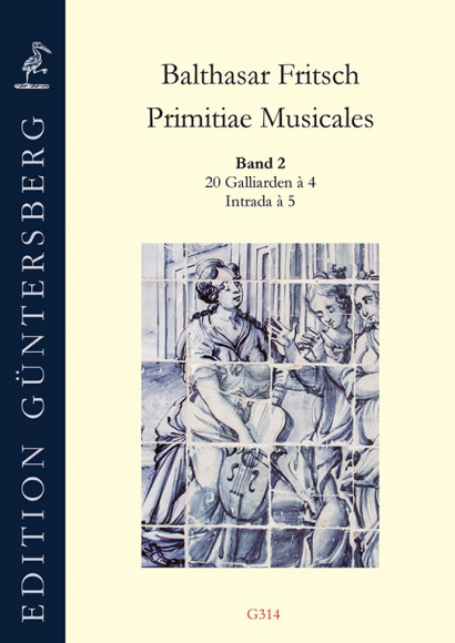 Fritsch, Balthasar (~1575–after 1608): Primitiae Musicales