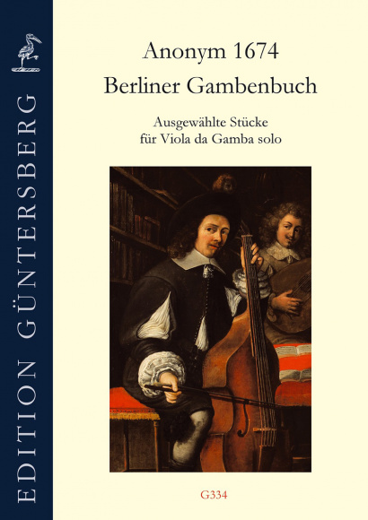 Berliner Gambenbuch (Anonym, 1674): Ausgewählte Stücke