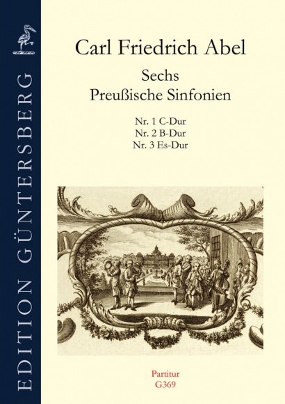 Abel, Carl Friedrich (1732–1787):<br />Preußische Sinfonien Nr. 1–3<br /><br />Partitur