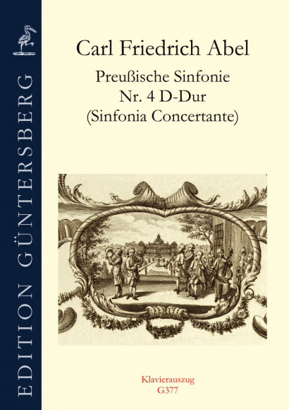 Abel, Carl Friedrich (1732–1787):<br />Preußische Sinfonien Nr. 4–6<br /><br />Klavierauszug Nr. 4 mit Soli