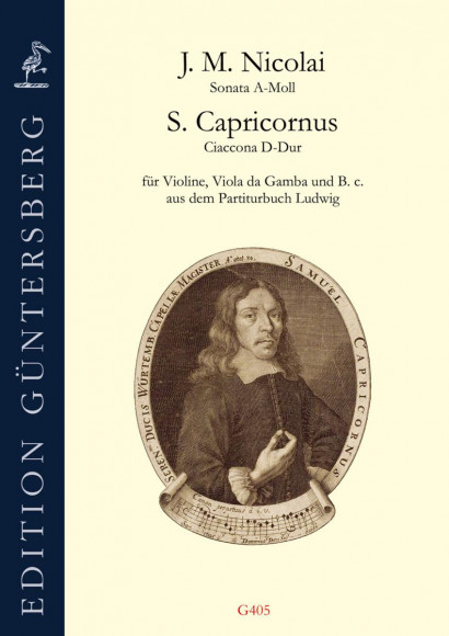 Nicolai, Johann M. (1629–1685) / Capricornus, S. (1628–1665): Sonata 14 a minor & Ciaconna D major