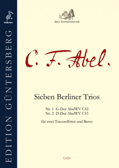 Abel, Carl Friedrich (1723–1787): Sieben Berliner Trios