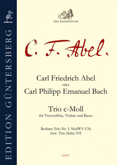 Abel, Carl Friedrich (1723–1787) / Bach, C. Ph. E. (1714–1788): Sieben Berliner Trios