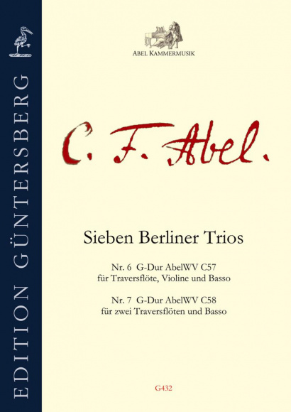 Abel, Carl Friedrich (1723–1787): Seven Berlin Trios