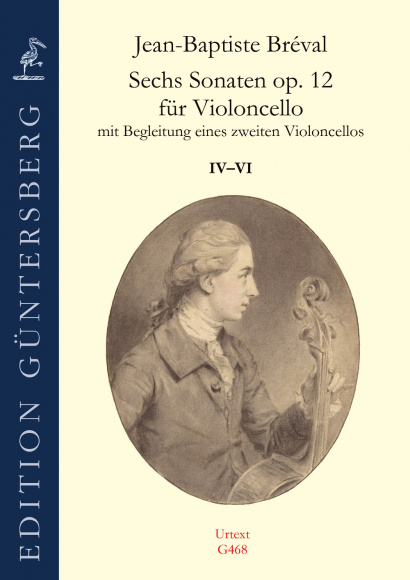 Breval, Jean-Baptiste (1753–1823):<br>Sechs Sonaten op. 12<br>Sonaten IV–VI