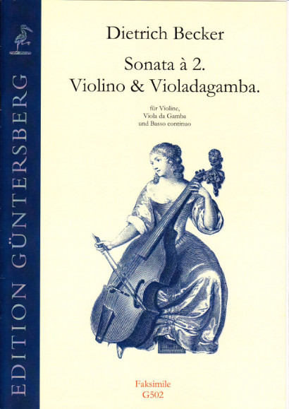 Becker, Dietrich (1623-1679): Sonata à 2. Violino & Viola da gamba<br>- facsimile