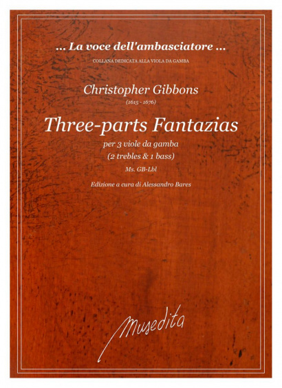 Gibbons, Christopher (1615–1676): Three-parts Fantazias