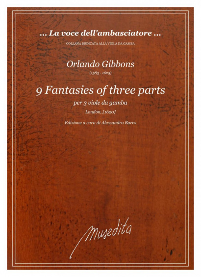 Gibbons, Orlando (1583–1625):<br>9 Fantasies of three parts