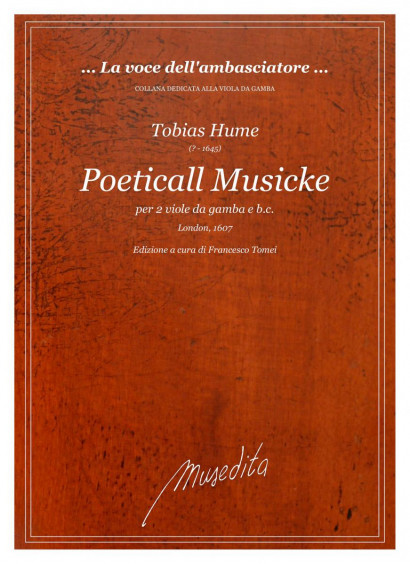 Hume, Tobias (?–1645): Poeticall Musicke