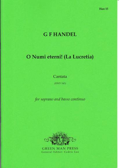 Händel, Georg Friedrich (1685-1759): O Numi eterni! (La Lucretia)