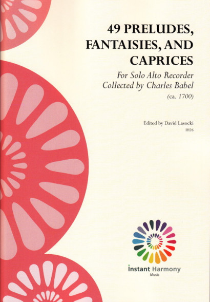 Babel, Charles (~1700): 49 Preludes, Fantaisies, and Caprices
