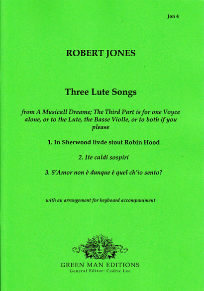 Jones, Robert (1597–1615): Three Lute Songs 