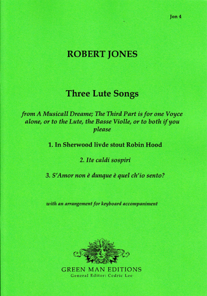 Jones, Robert (1597–1615): Three Lute Songs 