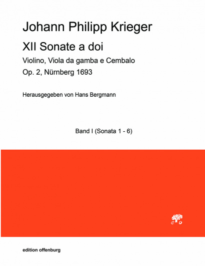 Krieger, Johann Philipp (1649–1725): XII Sonate a doi op. 2 – Sonaten I–VI