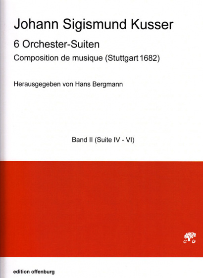 Kusser, Jean Sigismund (~1660–1727): Composition de musique <br> Suite Nr. 4–6